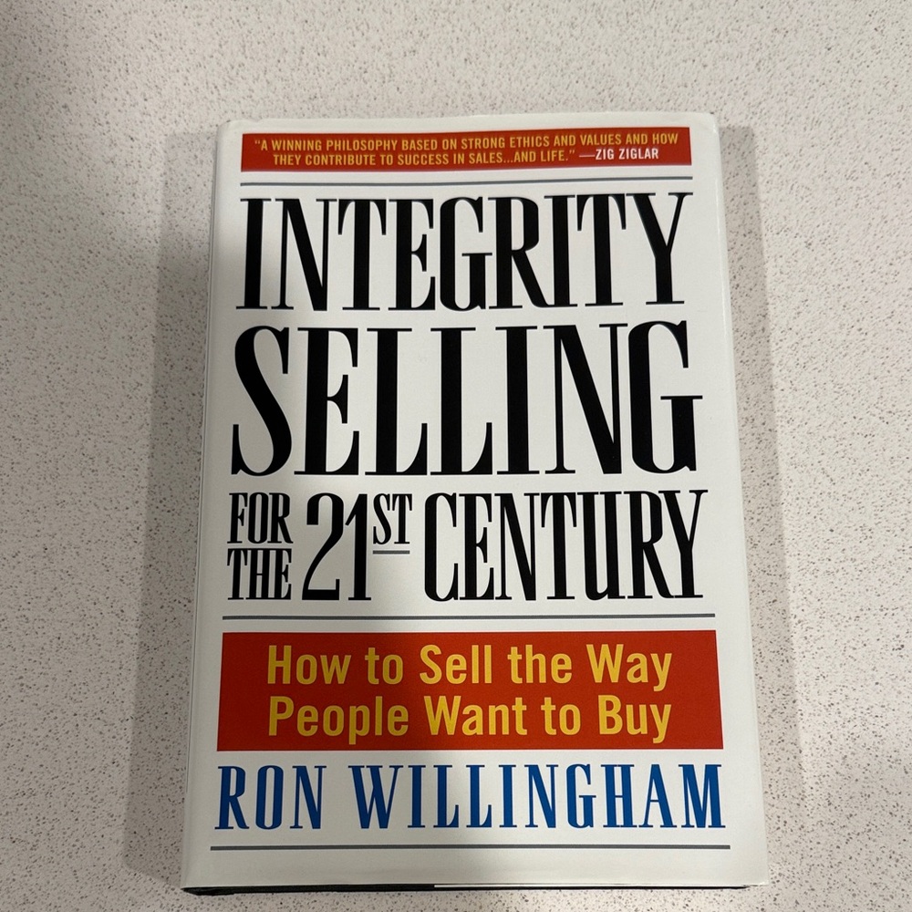 Integrity Selling for the 21st Century Book